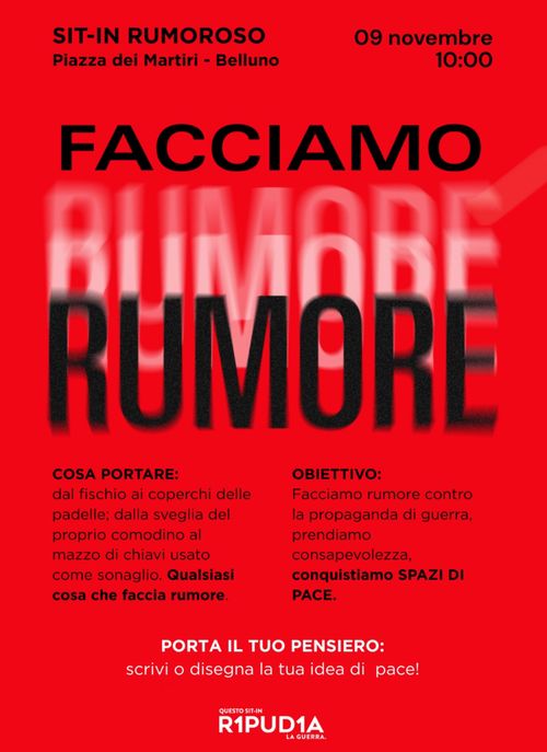 FACCIAMO RUMORE CONTRO LA GUERRA!