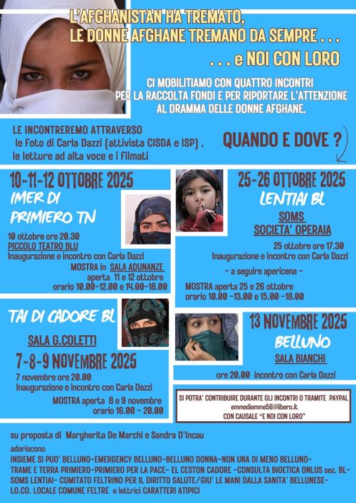 L' AFGHANISTAN HA TREMATO, LE DONNE AFGHANE TREMANO DA SEMPRE...E NOI CON LORO.